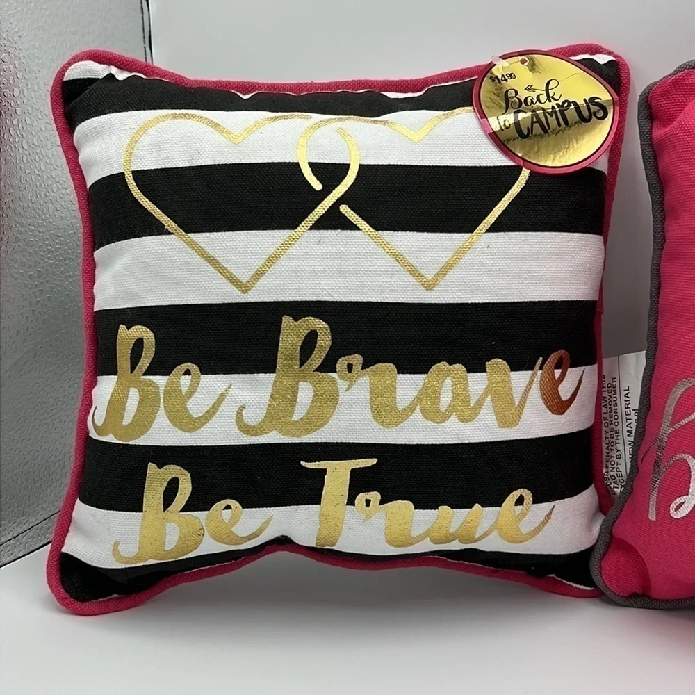 HELLO BEAUTIFUL BE BRAVE BE TRUE BRAND NEW ACCENT PILLOWS